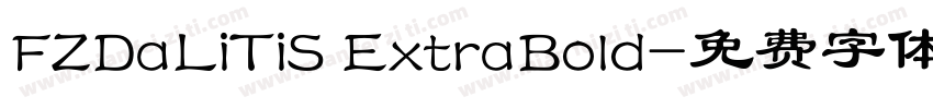 FZDaLiTiS ExtraBold字体转换